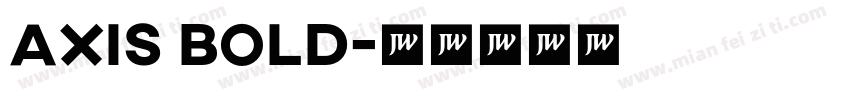 Axis Bold字体转换